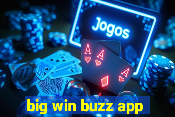 big win buzz app